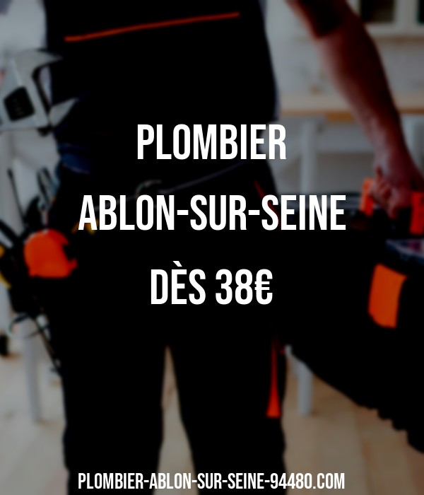 plombier Ablon-sur-Seine dès 38€